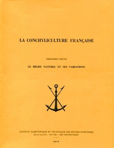 collectif-la-conchyliculture-francaise-3-vol-i-le-milieu-naturel-et-ses-variations-ii-biologie-de-l-huit_0