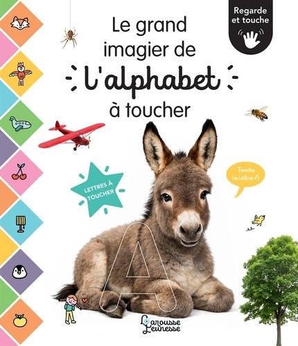 collectif-le-grand-imagier-de-l-alphabet-a-toucher-regarde-et-touche_0