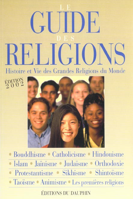 collectif-le-guide-des-religions-histoire-et-vie-des-grandes-religions-du-monde-edition-2002_0