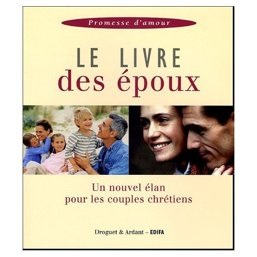 collectif-le-livre-des-epoux-un-nouvel-elan-pour-les-couples-chretiens_0