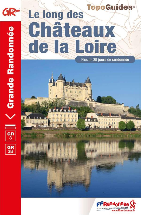 collectif-le-long-des-chateaux-de-la-loire-plus-de-25-jours-de-randonnee_0
