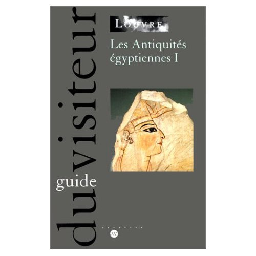 collectif-les-antiquites-egyptiennes-1-guide-du-visiteur_0