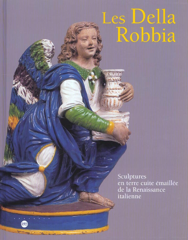collectif-les-della-robbia-sculptures-en-terre-cuite-emaillee-de-la-renaissance-italienne_0