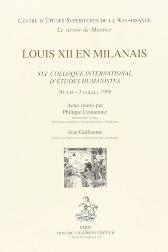 collectif-louis-xii-en-milanais-xlie-colloque-international-d-etudes-humanistes-30-juin-3-juillet-1998_0