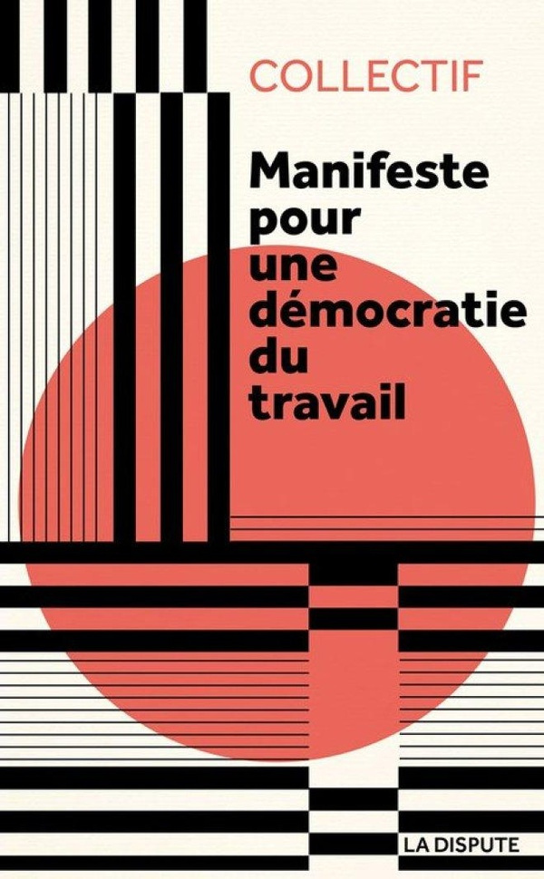 collectif-manifeste-pour-une-democratie-du-travail_0