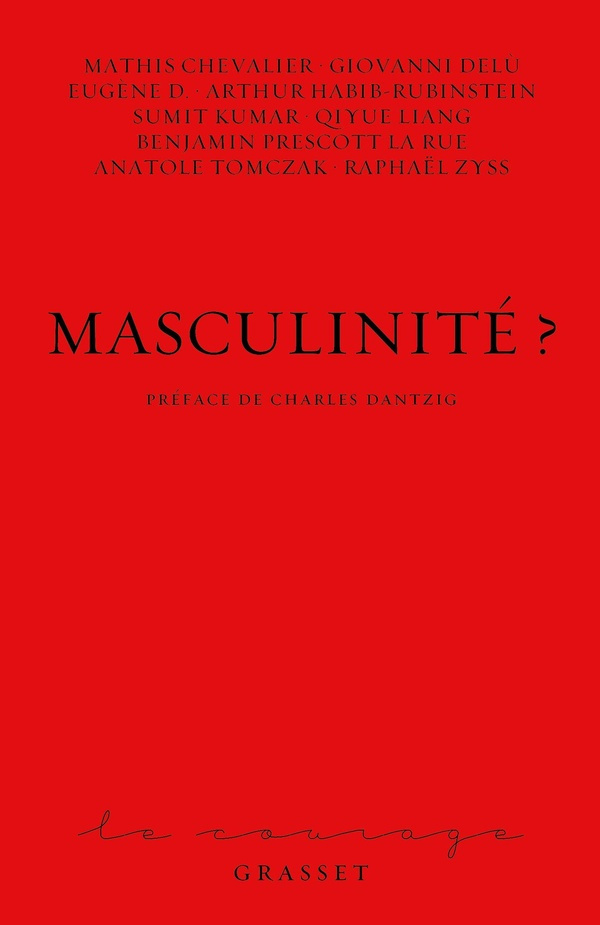 collectif-masculinite-sous-la-direction-de-charles-dantzig-avec-arthur-habib-rubinstein-le-courage_0