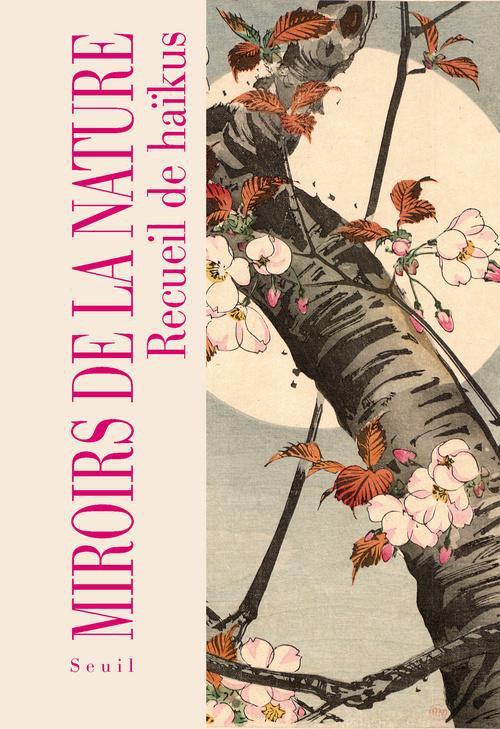 collectif-miroirs-de-la-nature-recueil-de-haikus_0