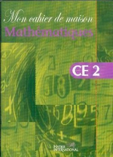 collectif-mon-cahier-de-maison-mathematiques-ce2_0