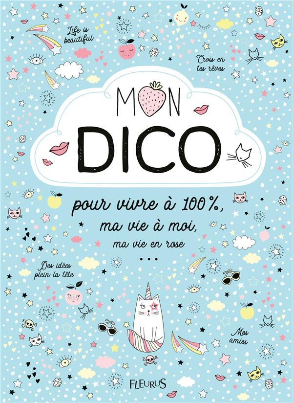 collectif-mon-dico-pour-vivre-a-100-ma-vie-a-moi-ma-vie-en-rose_0