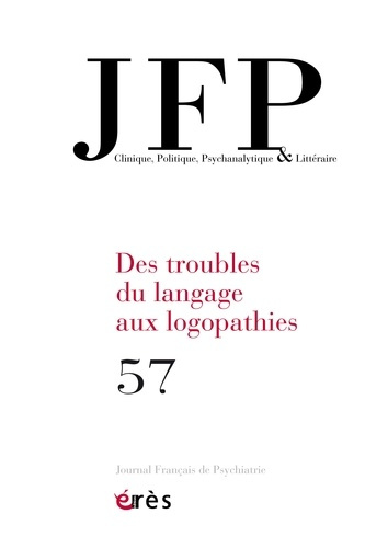 collectif-ouvrage-jfp-57-des-troubles-du-langage-aux-logopathies_0