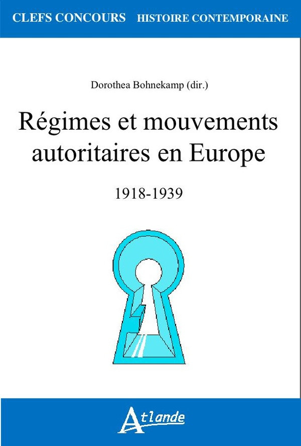 collectif-regimes-et-mouvements-autoritaires-en-europe-1918-1939_0