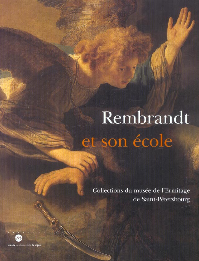 collectif-rembrandt-et-son-ecole-collections-du-musee-de-l-ermitage-de-saint-petersbourg_0