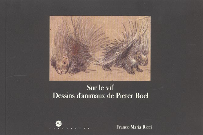 collectif-sur-vif-dessins-d-animaux-de-peter-boel-franco-maria-ricci_0