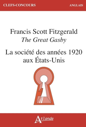 collectif-the-great-gatsby-francis-scott-fitzgerald-la-societe-des-annees-1920-aux-etats-unis_0