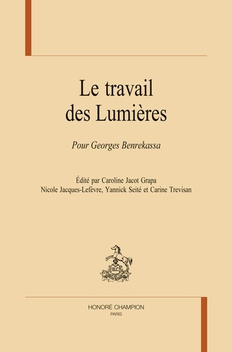 collectif-travail-des-lumieres-le-pour-georges-benrekassa_0