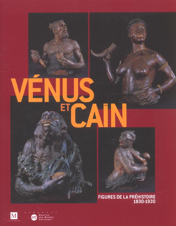 collectif-venus-et-cain-figures-de-la-prehistoire-1830-1930_0