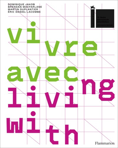 collectif-vivre-avec-living-with-catalogue-du-pavillon-francais-de-la-biennale-d-architecture-de-veni_0