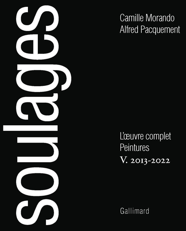 collectifs-gallimard-soulages-l-oeuvre-complete-v-peintures-2013-2022_0