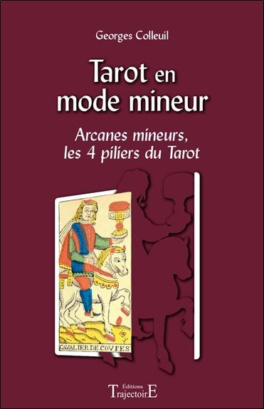 colleuil-georges-tarot-en-mode-mineur-arcanes-mineurs-les-4-piliers-du-tarot_0