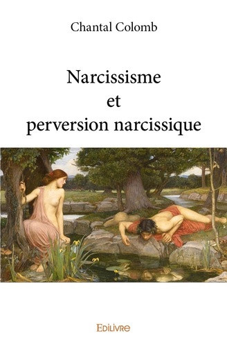 colomb-chantal-narcissisme-et-perversion-narcissique_0