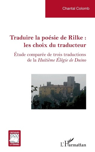 colomb-chantal-traduire-la-poesie-de-rilke-les-choix-du-traducteur-etude-comparee-de-trois-traductions-de-la-hui_0