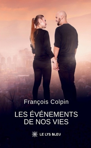colpin-francois-les-evenements-de-nos-vies_0