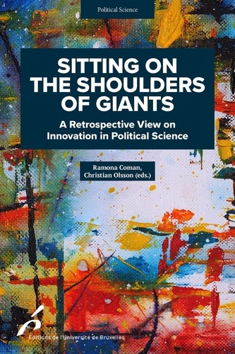 coman-olsson-sitting-on-the-shoulders-of-giants-a-retrospective-view-on-innovation-in-political-science_0
