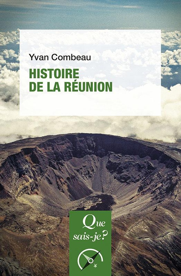 combeau-yvan-histoire-de-la-reunion_0