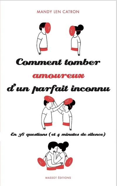 comment-tomber-amoureux-d-un-parfait-inconnu-en-36-questions-et-4-minutes-de-silence_0