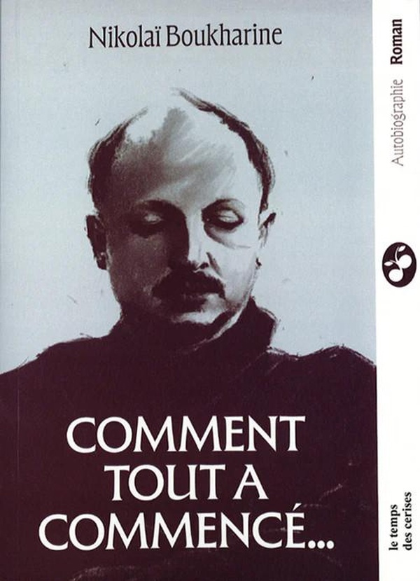 comment-tout-a-commence-autobiographie-politique_0