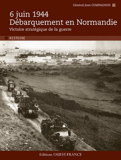 compagnon-jean-6-juin-1944-debarquement-en-normandie-victoire-strategique-de-la-guerre_0