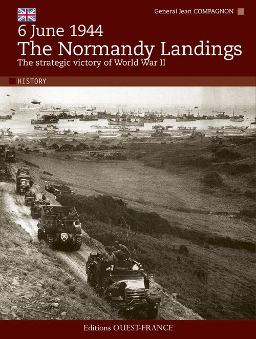 compagnon-jean-6-june-1944-the-normandy-landings-the-strategic-victory-of-world-war-ii_0