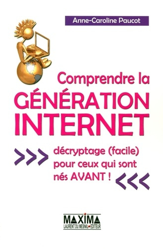 comprendre-la-generation-internet-decryptage-facile-pour-ceux-qui-sont-nes-avant_0