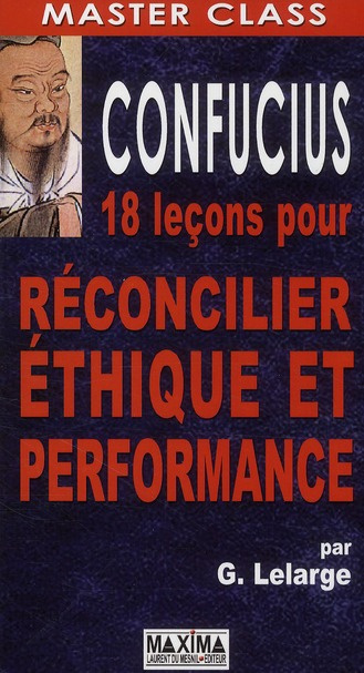 confucius-18-lecons-pour-reconcilier-ethique-et-performance_0