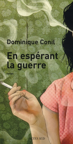 conil-dominique-en-esperant-la-guerre_0