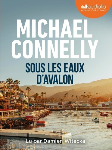 connelly-michael-witecka-damien-sous-les-eaux-d-avalon-livre-audio-2-cd-mp3_0