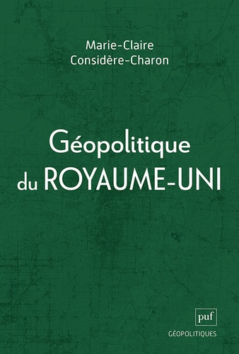 considere-charon-marie-claire-geopolitique-du-royaume-uni_0