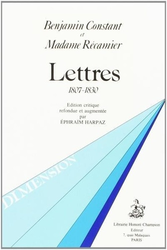 constant-recamier-lettres-1807-1830-edition-critique-refondue-et-augmentee-par-ephraim-harpaz_0