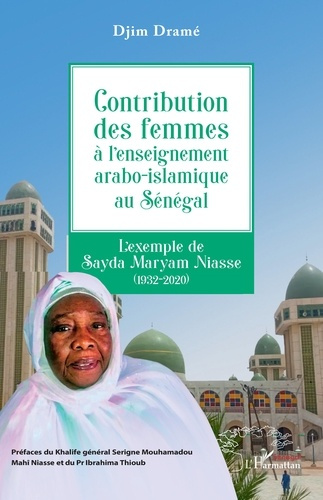 contribution-des-femmes-a-l-enseignement-arabo-islamique-au-senegal-l-exemple-de-sayda-maryam-niass_0