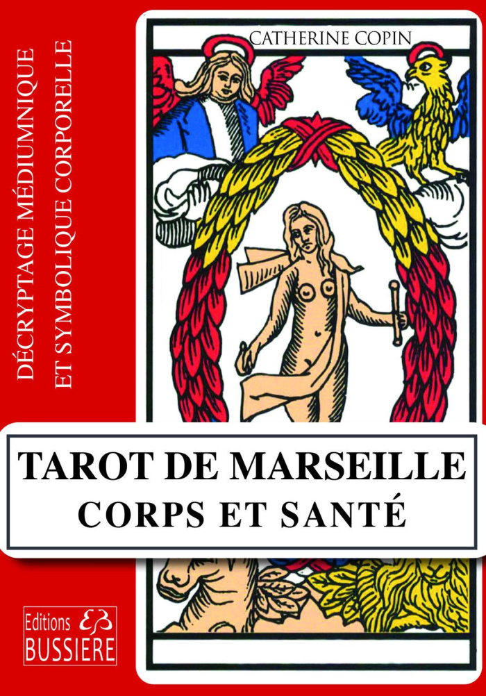 copin-catherine-tarot-de-marseille-corps-et-sante-decryptage-mediumnique-et-symbolique-corporelle_0