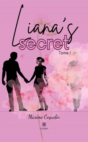 coquelin-maxime-liana-s-secret-tome-i_0