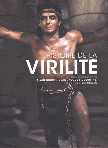 corbin-alain-coffret-histoire-de-la-virilite-3-vol-l-invention-de-la-virilite-le-triomphe-de-la-virilite_0