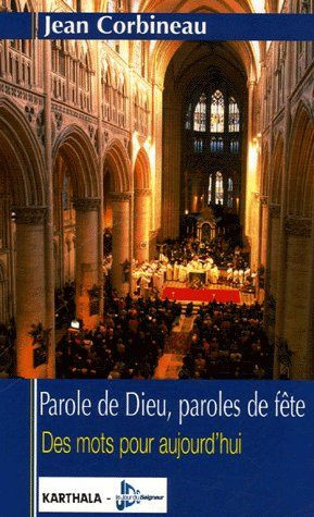 corbineau-jean-parole-de-dieu-paroles-de-fete-des-mots-pour-aujourd-hui_0