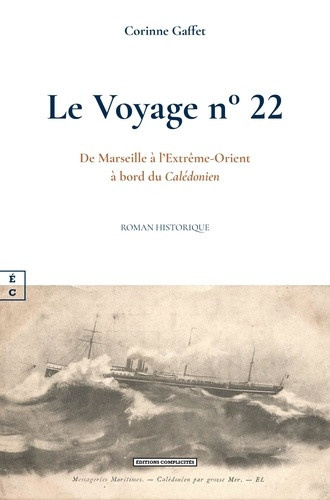 corinne-gaffet-le-voyage-na-22-de-marseille-a-l-extreme-orient-a-bord-du-caledonien_0