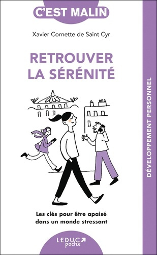 cornette-de-saint-cyr-xavier-retrouver-la-serenite-c-est-malin_0