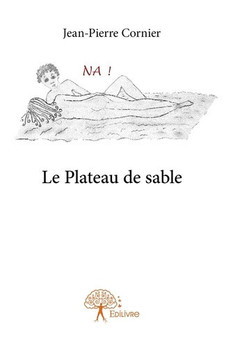 cornier-jean-pierre-le-plateau-de-sable_0