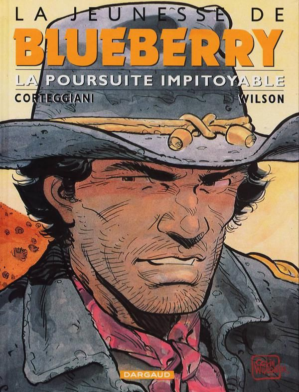 corteggiani-francois-3b-wilson-colin-la-jeunesse-de-blueberry-tome-7-la-poursuite-impitoyable_0