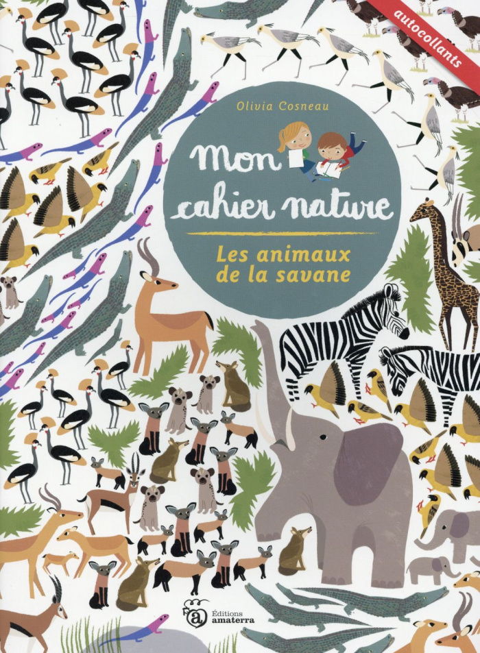 cosneau-olivia-3b-misslin-sylvie-les-animaux-de-la-savane_0