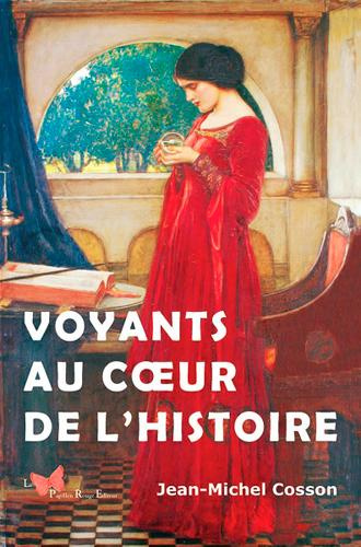 cosson-jean-michel-voyants-au-coeur-de-l-histoire_0