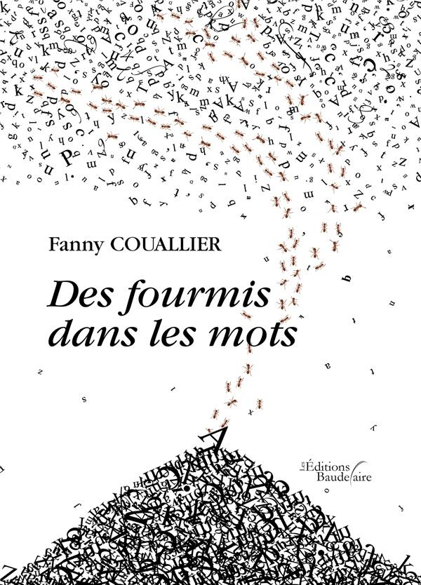 couallier-fanny-des-fourmis-dans-les-mots_0